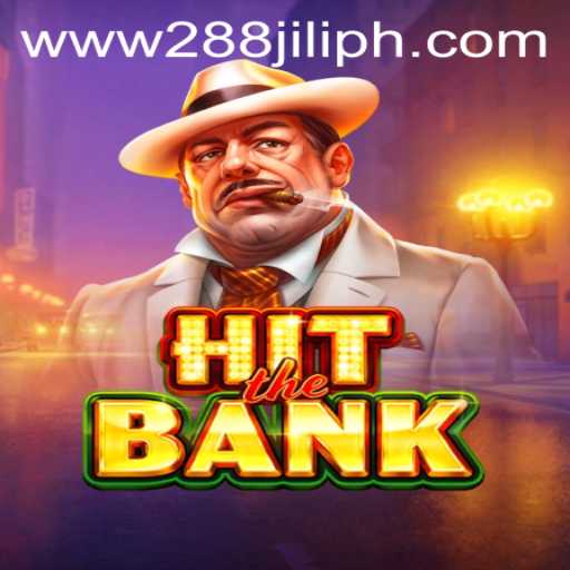HitTheBank: Unlocking the Secrets Behind the Thrilling Game from 288JILI.com