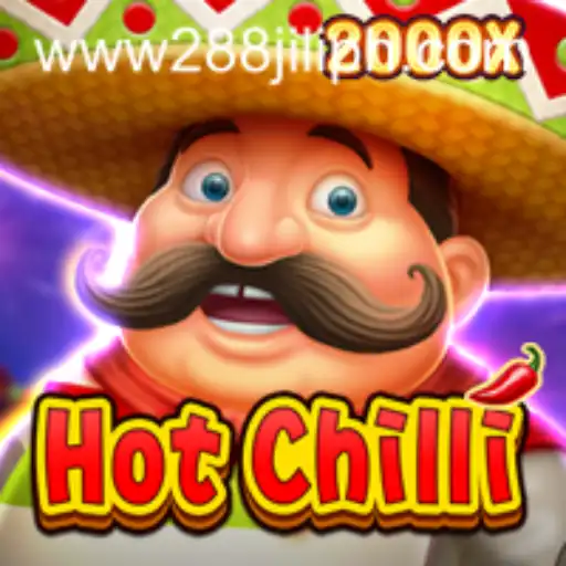 Dive into the Exciting World of HotChilli by 288JILI.com